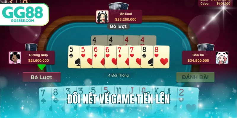 Đôi nét về game tiến lên
