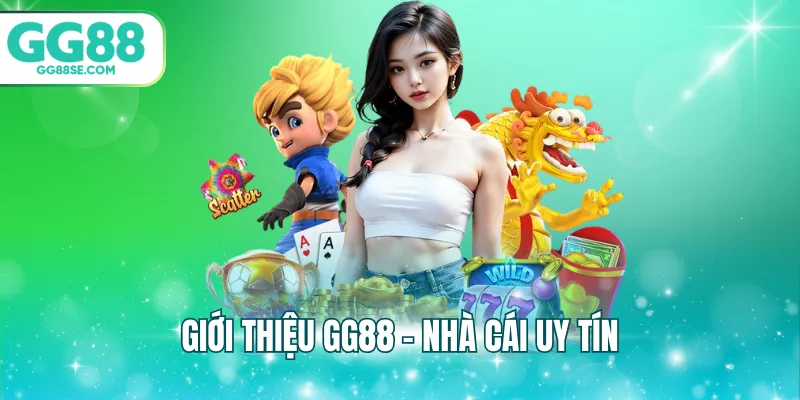 Giới thiệu GG88 - Nhà cái uy tín