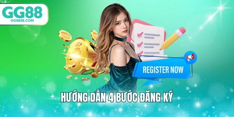 Hướng dẫn 4 bước đăng ký